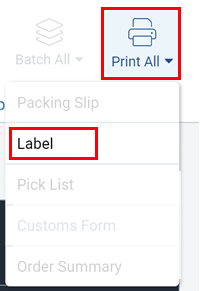 Le bouton Imprimer tout est développé et l'option Imprimer > Étiquette est mise en surbrillance.