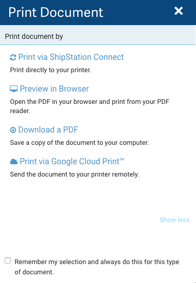 Fenêtre contextuelle Imprimer le document : Les options de menu sont Imprimer à partir de ShipStation Connect, Prévisualiser dans le navigateur, Télécharger le PDF et Imprimer à partir de Google Cloud Print.