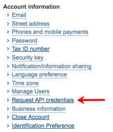 Informations de compte PayPal avec flèche pointant vers l'élément de liste Demander des informations d'authentification API.