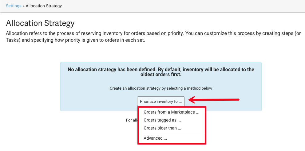 Allocation Strategy popup. Arrow to button: Prioritize Inventory for. Boxed options: Orders from Marketplace, tagged as, older than, advanced