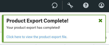 Notification contextuelle d'exportation de produit terminée, avec un lien vers le fichier d'exportation en bas.