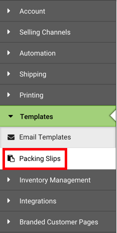 Settings sidebar. Templates dropdown: red box highlights Packing Slips button.