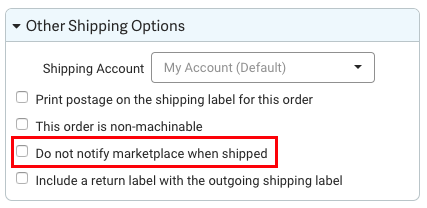Other Shipping Options dropdown menu. Red box highlights option: Do not notify marketplace when shipped.