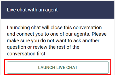 Le widget de soutien vous demande si vous souhaitez discuter en direct avec un agent. Bouton « Lancer le clavardage en direct » sélectionné.