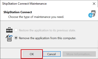 ShipStation Connect Maintenance window. "Remove the application from this computer" option selected. OK button highlighted.