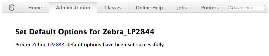Set Printer Options success screen says, "Printer Zebra_LP2844 default options have been set successfully."